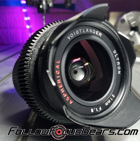 Seamless Follow Focus Gear for Voigtlander 21mm f1.8 Ultron ASPH Lens