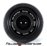 Seamless Follow Focus Gear for Olympus OM Zuiko Auto-W 28mm f2.8 Lens